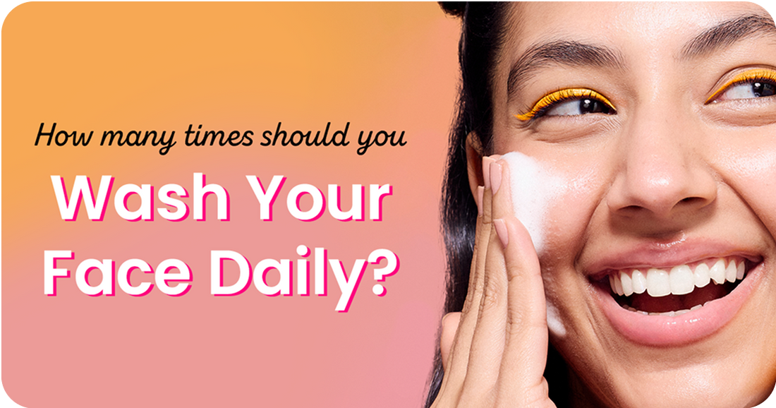 How Many Times Should You Wash Your Face Daily?