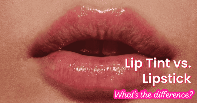 Lip Tint vs. Lipstick: What's the Difference & Uses?