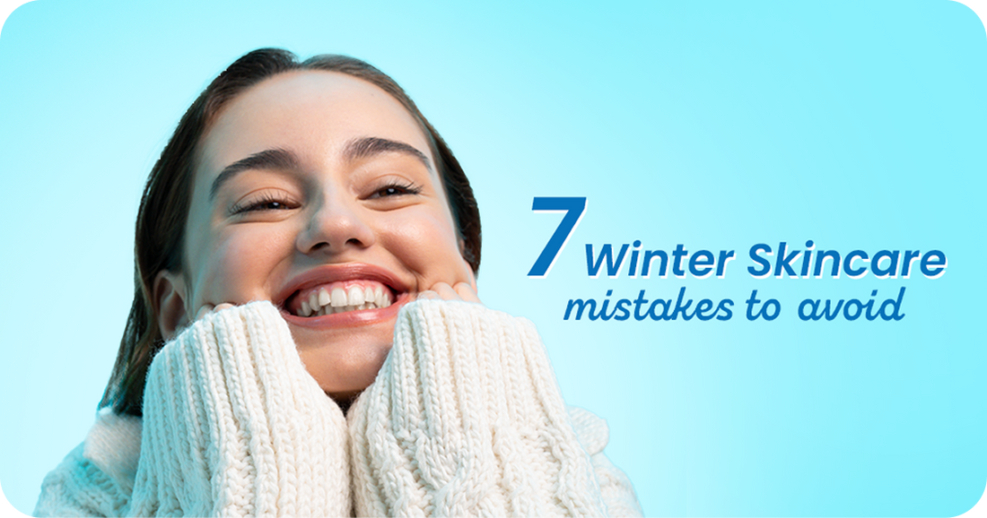 7 Winter Skincare Mistakes People Make and How to Avoid Them