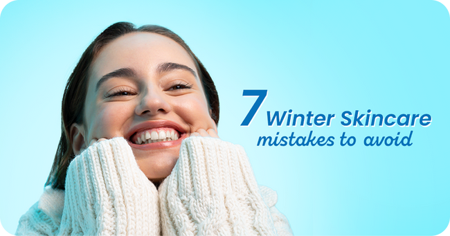 7 Winter Skincare Mistakes People Make and How to Avoid Them