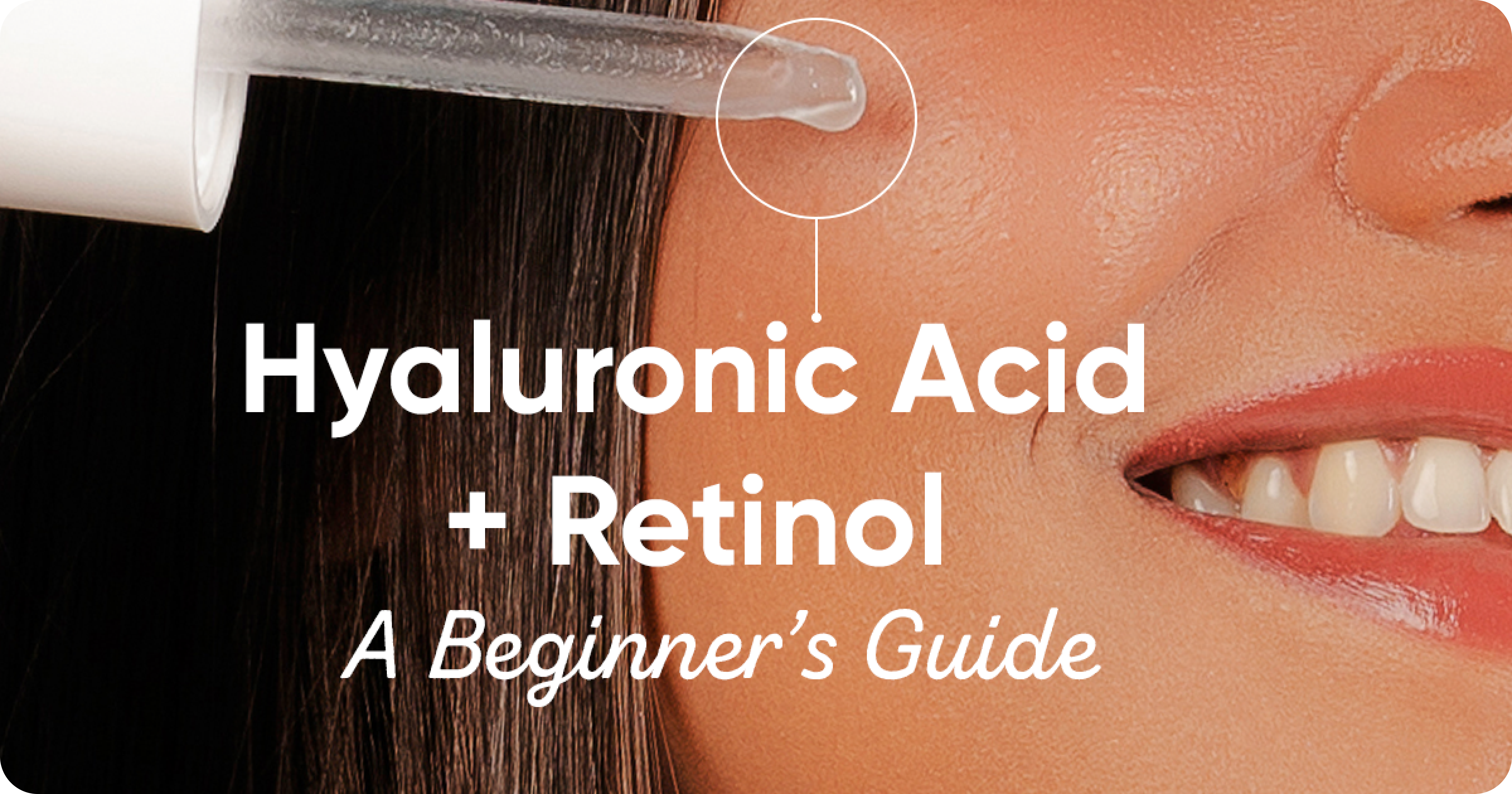 Can You Use Hyaluronic Acid with Retinol?