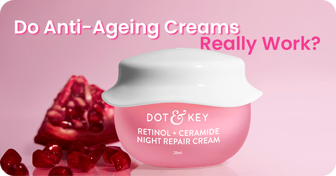 Do Anti-Ageing Creams Really Work? What the Evidence Shows