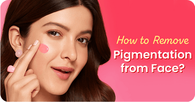 How to Remove Pigmentation from Face Permanently at Home