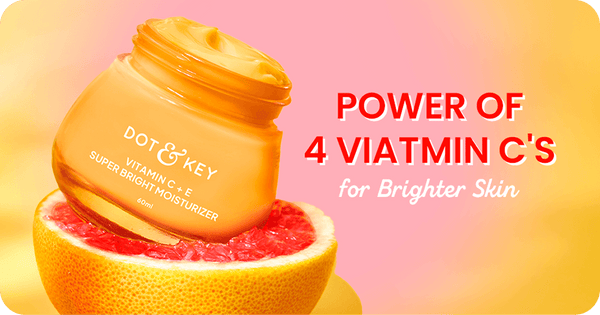 4 Powerful Vitamin C Ingredients in Skincare for Brighter Skin