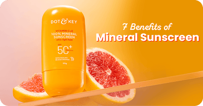 7 Benefits of Mineral Sunscreen: A Dermatologist's Guide