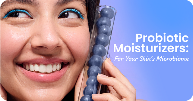 Probiotic Moisturizers: Nurturing Your Skin’s Microbiome