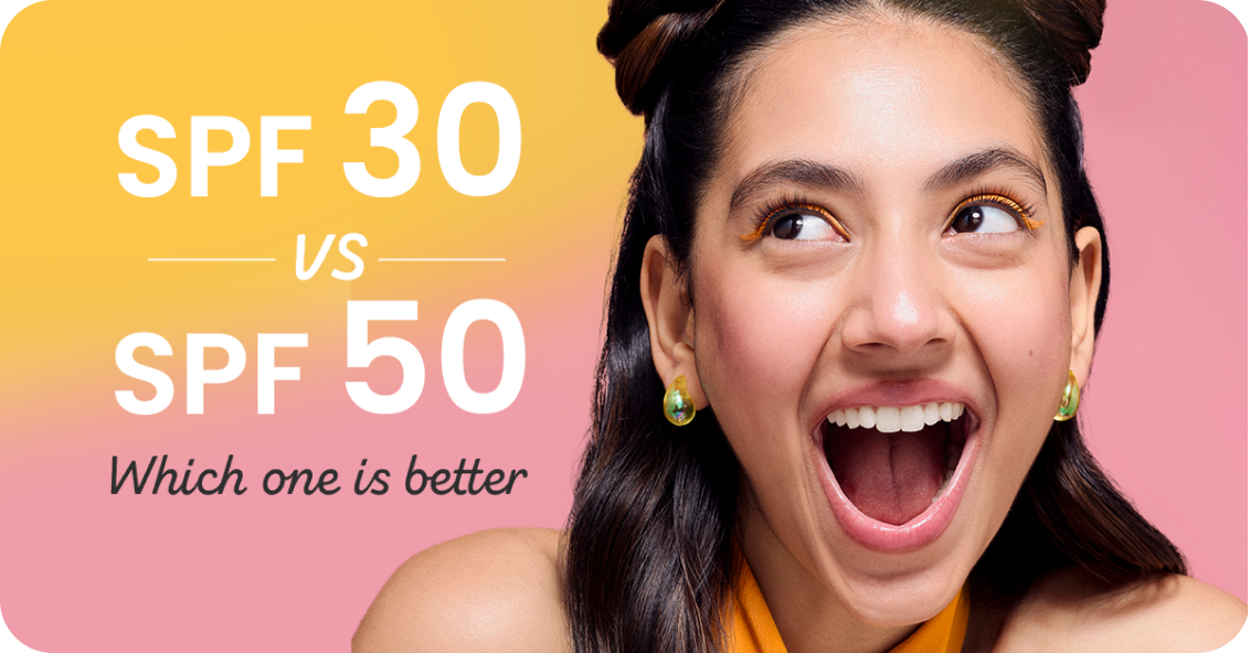 SPF 30 vs. SPF 50: Which One is Better for Your Skin?