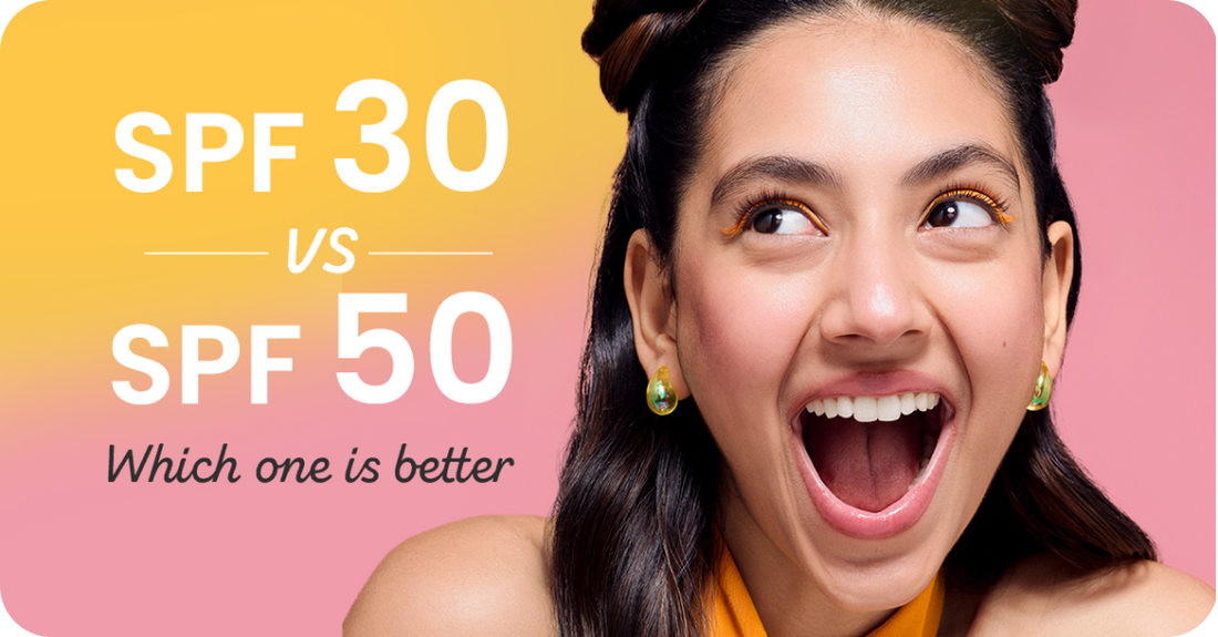 SPF 30 vs. SPF 50: Which One is Better for Your Skin?