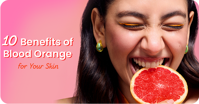 10 Radiant Benefits of Blood Orange for Your Skin