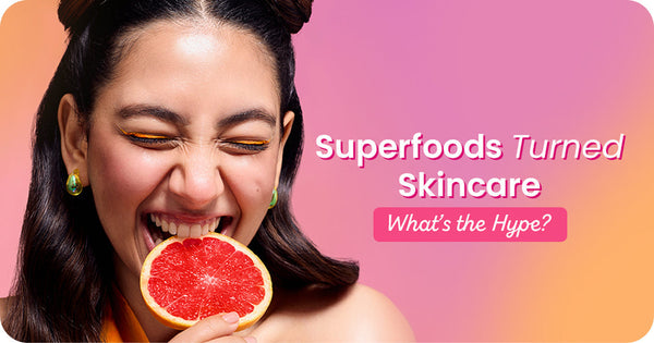 Superfoods Turned Skincare: What Works, What’s Hype?