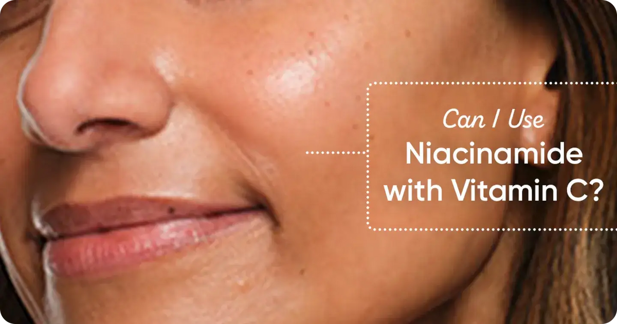 Can You Use Niacinamide with Vitamin C?