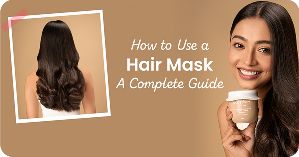 How to Use a Hair Mask: A Complete Step-by-Step Guide