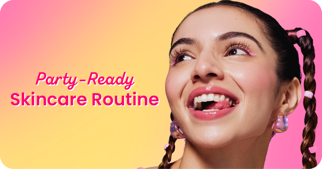Party-Ready Skincare Routine: Achieve an Instant Glowing Look
