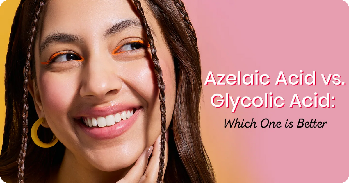 Azelaic Acid vs. Glycolic Acid: Which One is Better for Skin?