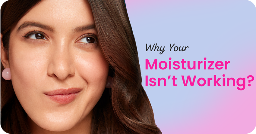 Why Your Moisturizer Isn’t Working (And What to Do)