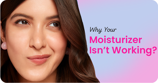 Why Your Moisturizer Isn’t Working (And What to Do)