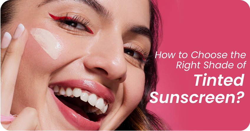 How to Choose the Right Shade of Tinted Sunscreen?
