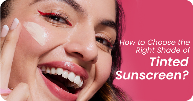 How to Choose the Right Shade of Tinted Sunscreen?