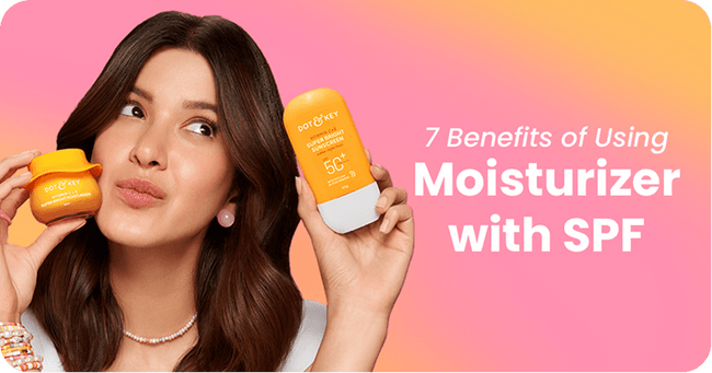 7 Benefits of Using Moisturizer with SPF