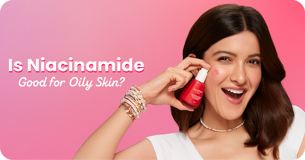 Is Niacinamide Good for Oily Skin? Dematologists Explained