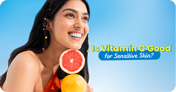 Is Vitamin C Good for Sensitive Skin? Dermatologist Insights