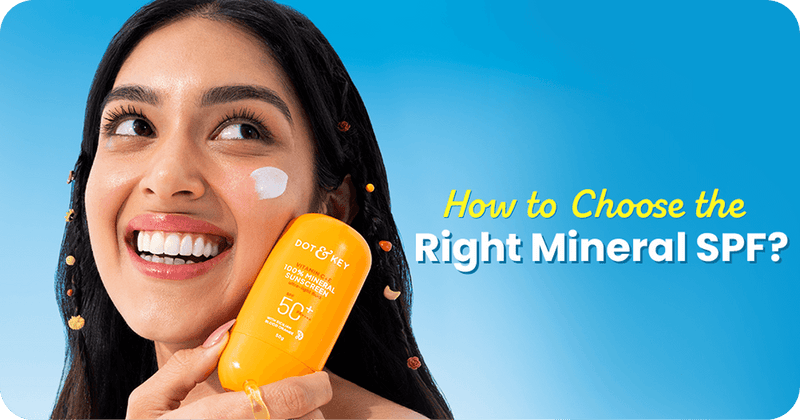 How to Choose the Right Mineral Sunscreen for Your Skin