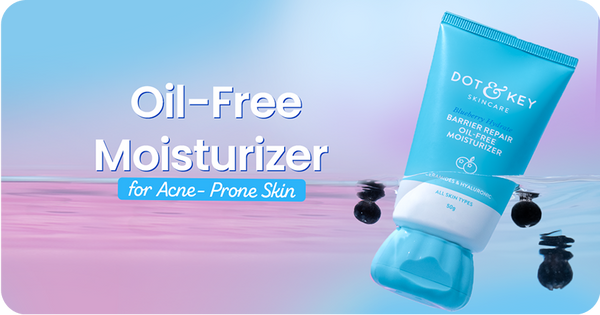 Is Oil-Free Moisturizer Good for Acne Prone Skin?