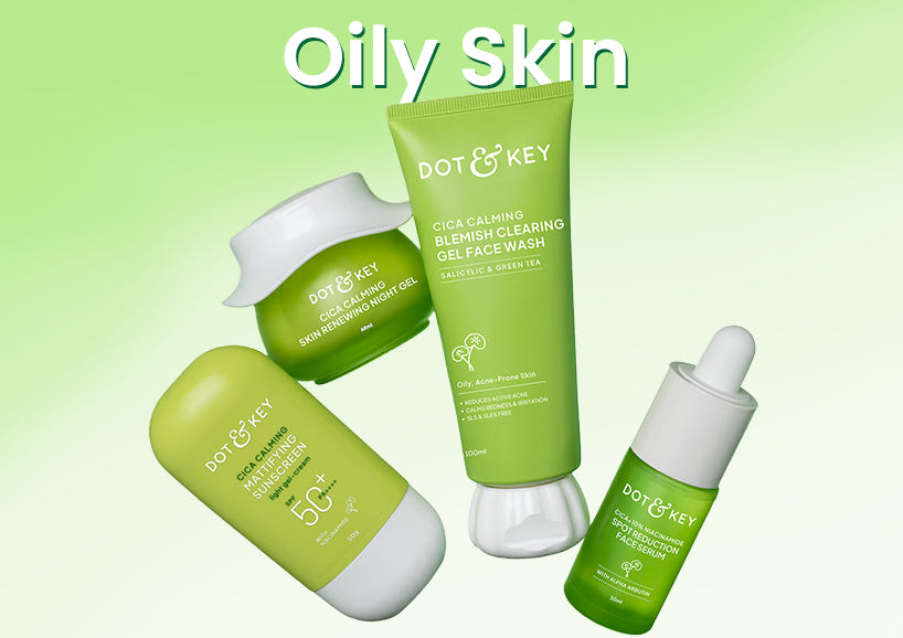 Oily Skin