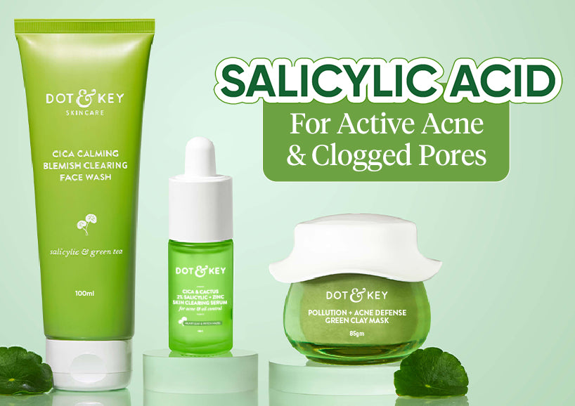 Buy Salicylic Acid Skin Care Products Online by Dot Key
